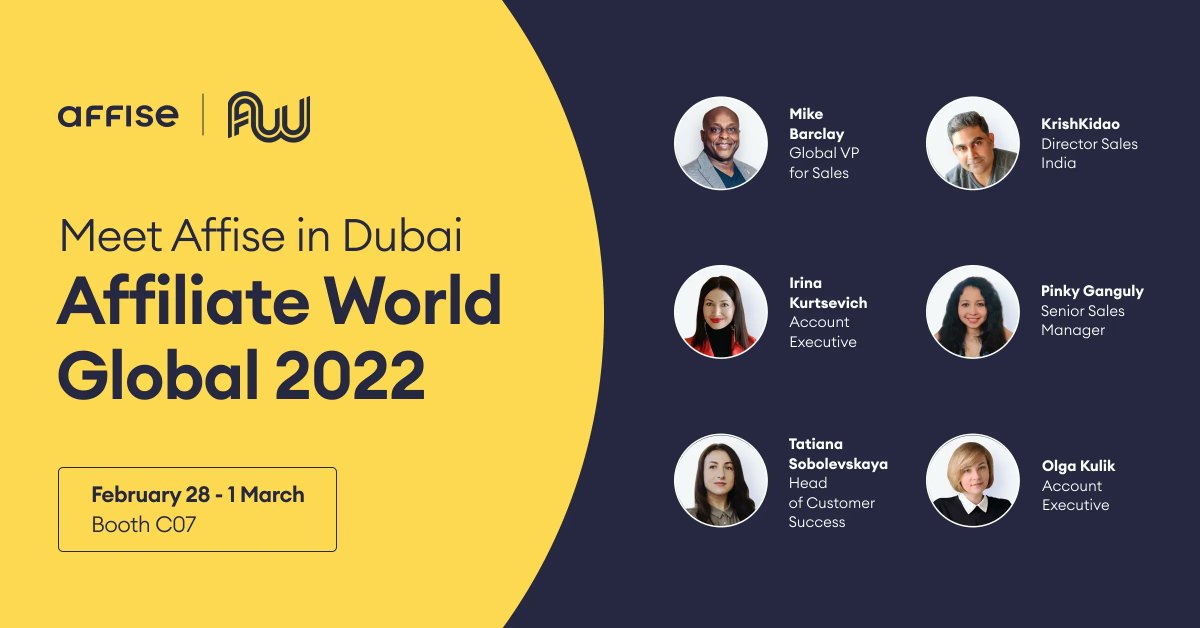 GetAffise's tweet photo. 📣 The time is getting closer to meeting our team at @awconferences in Dubai. 
Make sure to book a time with our experts

🗓️When: February 28th - 1st March
🇦🇪Where: AW  booth C07
See you there! ☀️✨

#AWC22 #performancemarketing #affiliatemarketing #ecommerce https://t.co/1eOt40ztyL