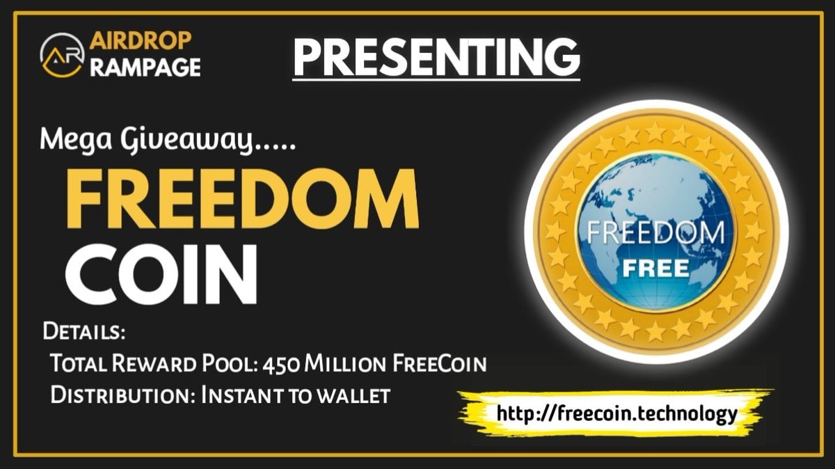 🔰 FREEcoin Giveaway V4
🎁 Reward Pool: 450 Million $FREEcoin
👥 Referral: 4000 $FREEcoin
🧶 Rate: ⭐️⭐️⭐️⭐️⭐️
🚀 Distribution Date: Within 48 Hours 

📚 Airdrop Link: t.me/FREEcoinGiveaw…

📡 Website: freecoin.technology #AirdropRampage