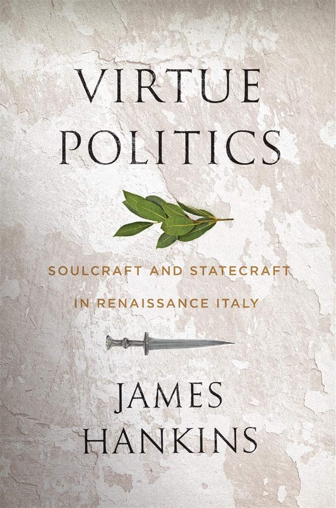 DOWNLOAD EPUB Virtue Politics Soulcraft And Statecraft In 
