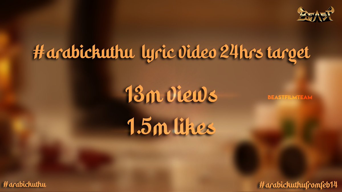 ActorVijayArena's tweet photo. #ArabicKuthu lyric video 24hrs target 🎯 Get ready to smash records folks😎

#Beast @actorvijay @Vijay65FilmTeam https://t.co/Tkb7pV2dyH