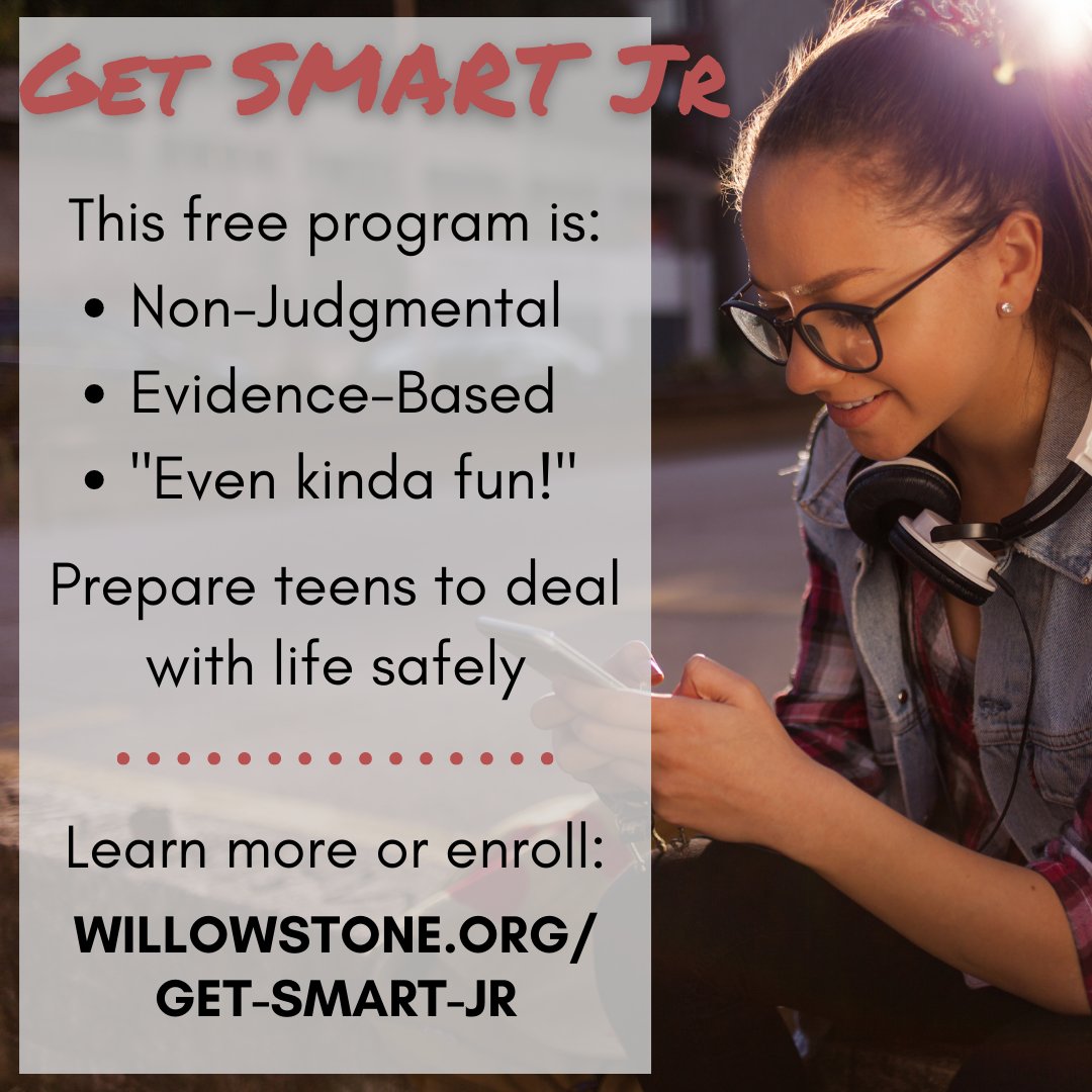 Families with High Schoolers: Enrollment is closing soon for GET SMART JR. Equip your teen to make informed choices about alcohol, substances, and peer pressure. A few spots are still available for our free session starting Feb 24! Sign up or learn more: willowstone.org/links