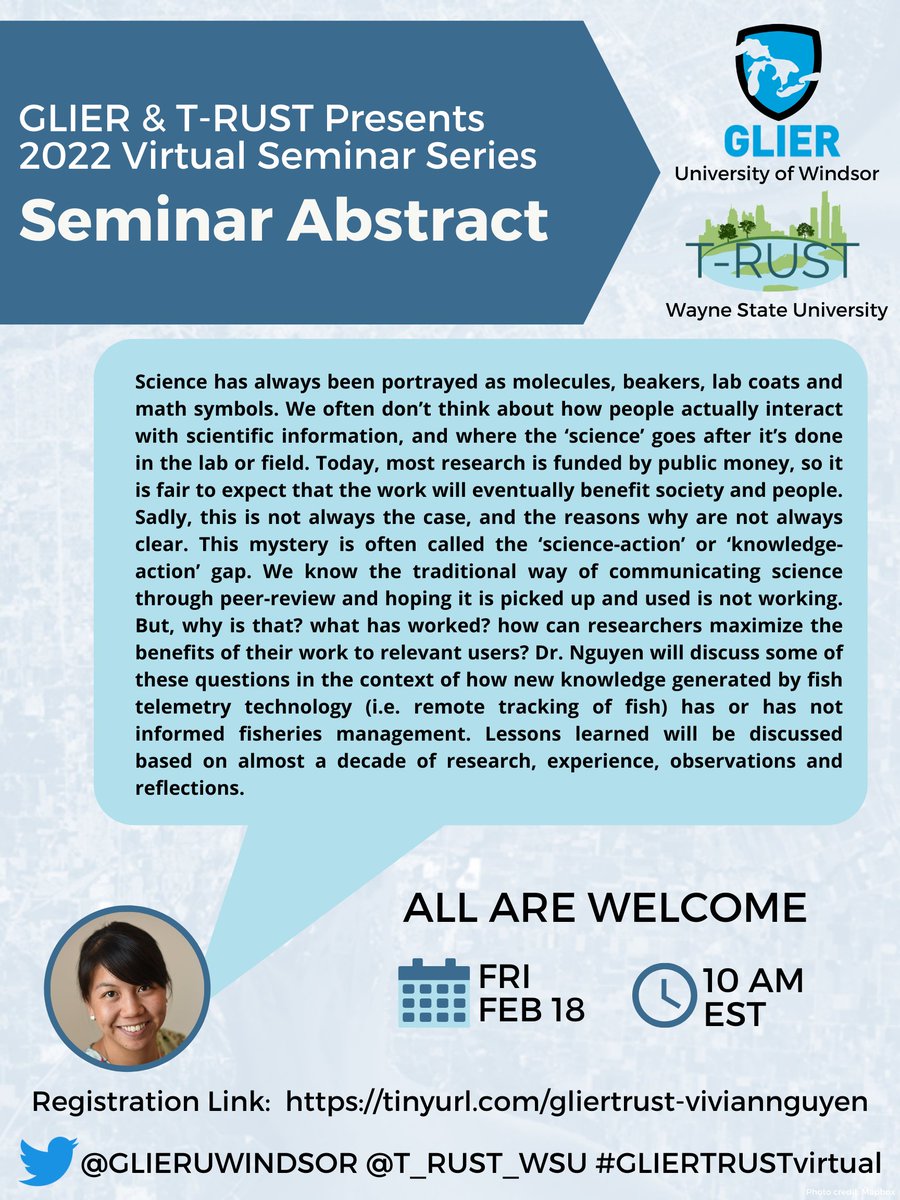 T_RUST_WSU's tweet photo. 🌟 Join us as #GLIERTRUSTvirtual hosts Dr. Vivian Nguyen @vivmn on Friday, Feb 18, 10am ET, “Bridging the gap between science and management: A decade of research, experience &amp; reflection”. All are welcome! Register at: https://t.co/jR3IZ70tX8

@glieruwindsor @t_rust_wsu @vivmn https://t.co/O3TcsWTauW
