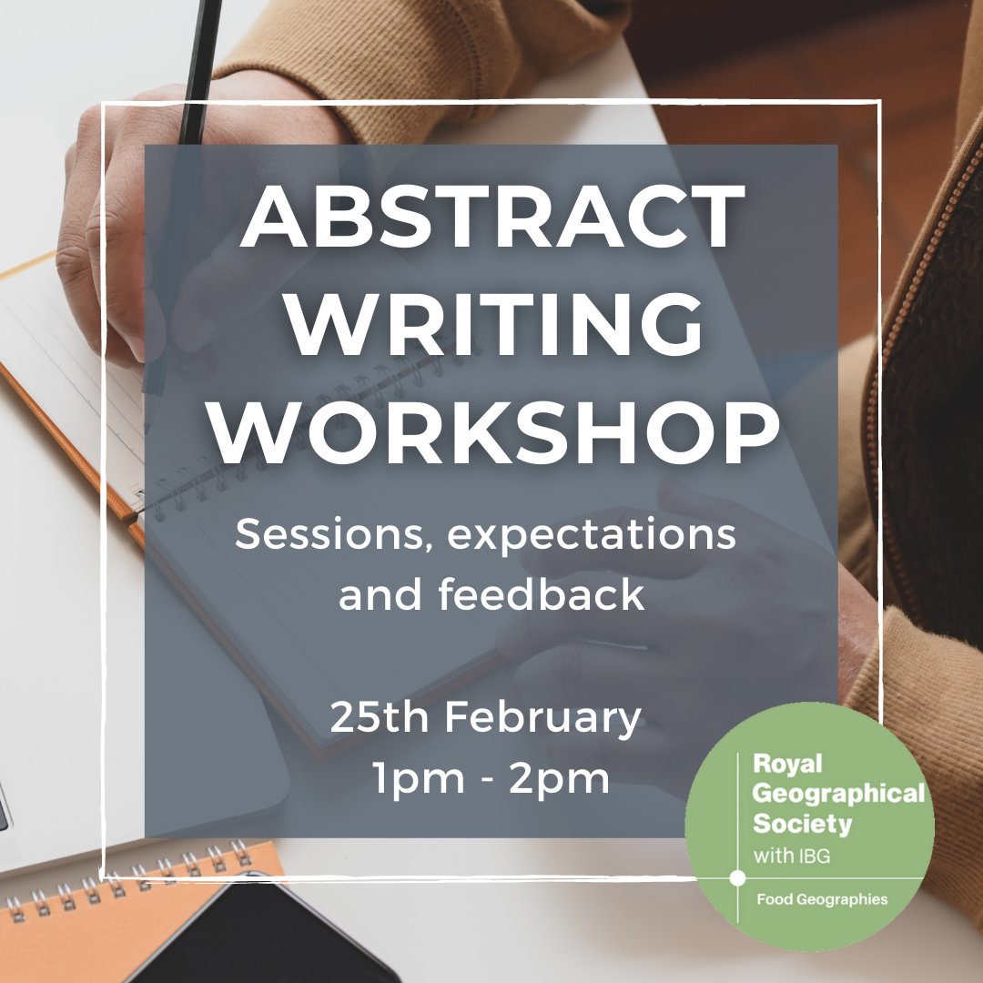 Join us for an abstract writing workshop! Get your  abstracts <a href="/RGS_IBG/">Royal Geographical Society (with IBG)</a> conference ready. More info and register here: foodgeographies.wordpress.com/2022/02/10/abs… #FoodGeog