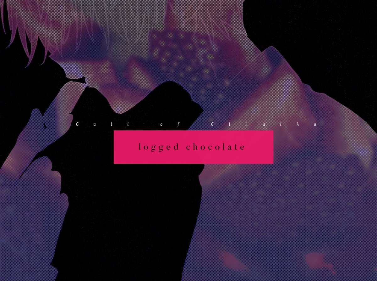 httrpg's tweet photo. ❤️【CoCシナリオ】Logged Chocolate　SPLL:E107341 | ひちころり https://t.co/oJ58KlKXe0 #booth_pm 

――愛とは、チョコレートを大量に食べるようなものだ。

バレンタイン(？)のシナリオ、公開開始しました🙃🙂🍫 https://t.co/w4TviS32dY