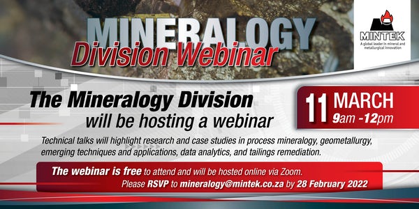 Mintek_RSA's tweet photo. Mintek’s Mineralogy Division will be hosting a webinar on the 11th March 2022.
The webinar is free to attend and will be hosted online via Zoom. Please RSVP to mineralogy@mintek.co.za by 28th February 2022.
#mineralogy #webinar #research #emergingtechniques #applicationdata https://t.co/59Na7HwscF