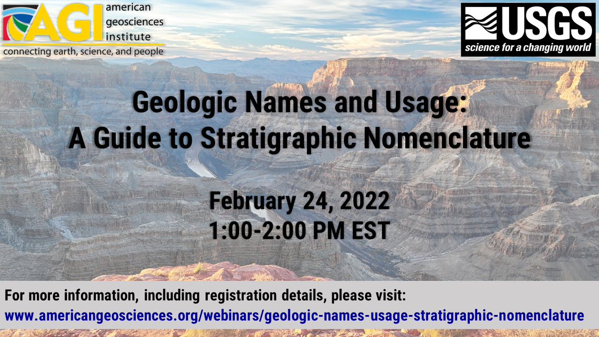New #geoscience #webinar: “Geologic Names and Usage: A Guide to Stratigraphic Nomenclature,” Feb 24. Hear a review of geologic names usage and stratigraphic principles, a foundation for professionals and students to improve geoscience #communication: americangeosciences.org/webinars/geolo…