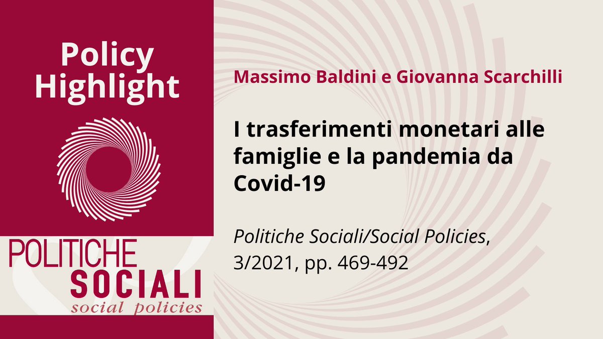 ⚡️Nuovo Policy Highlight ⚡️

A partire dall'articolo pubblicato nel numero 3/2021 di <a href="/PoliticheP/">Politiche Sociali/Social Policies</a>, oggi su <a href="/welforum/">welforum.it</a> il contributo di <a href="/mbaldini1/">mbaldini1</a> e <a href="/giovannascarchi/">giovanna scarchilli</a> sui trasferimenti monetari alle #famiglie, con un focus sulle dinamiche in #pandemia.

👇👇👇
welforum.it/i-trasferiment…