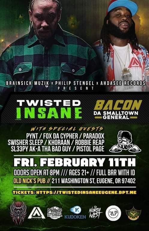 TtntStudios's tweet photo. 🔥🔥🔥 #liveinconcert ‼️ #TwistedInsane and #BaconThaSmalltownGeneral are coming to Eugene OR!!! Feb 11!!! 🔥🖤🤘🏽 w/ #liveperformance from #Khoraan ft #guestperformance from #3rdEye ‼️‼️ be there!! 🔥🔥 #3rdeyemuzic #hiphop #rap #concert #liveshow https://t.co/YNDgyE9J8m