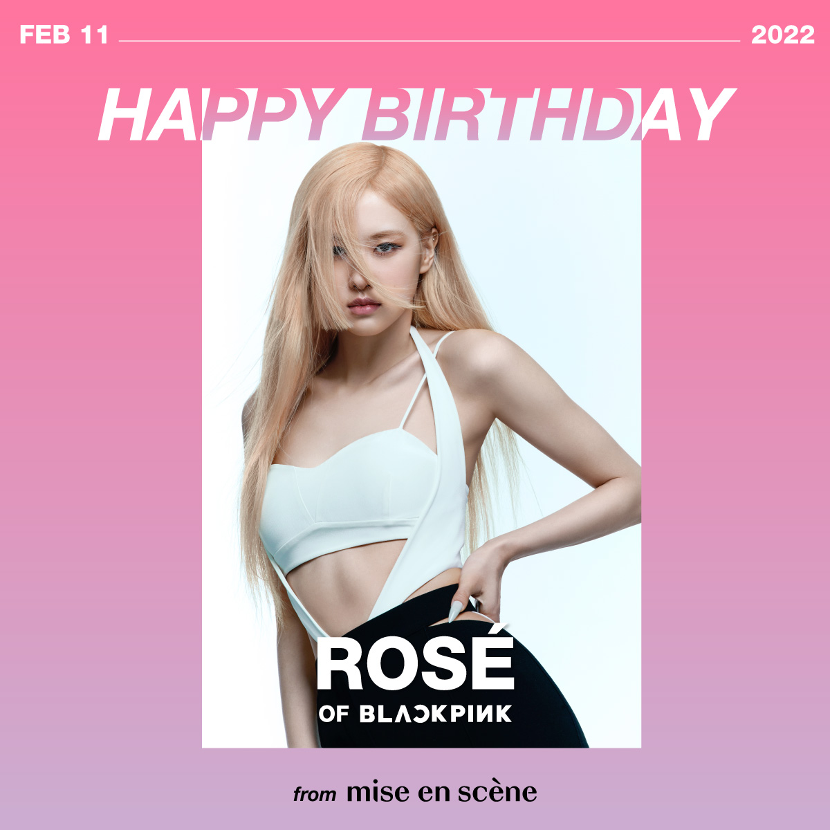 ROSÉ, This beat got me feelin' like🌹
HAPPY BIRTHDAY ROSÉ 🎉
🎂2022.02.11

#BLACKPINK #블랙핑크 #ROSÉ #로제 
#HappyRoséDay #HappyBirthdayRosé 
#OurRockstarROSÉDay 
#봄의시작_채영아_생일축하해
#miseenscene #miseensceneTH