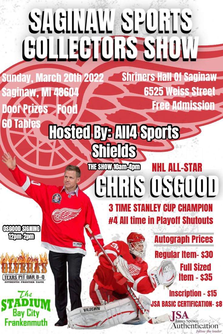 saginaw_sports's tweet photo. After having Detroit Red Wings greats like 
@DarrenMcCarty4
#KirkMaltby
#JoeyKocur
all stop at our show in #Saginaw

We're absolutely thrilled to have #ChrisOsgood next! 

See you Sunday March 20th at #ShrinerHall 6525 Weiss st 48604

#food #sports #cardshow #autographsigning https://t.co/HGLkE22si9