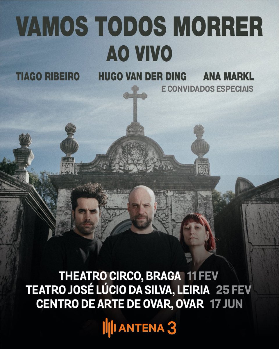 antena3rtp's tweet photo. #SaveTheDate • 𝗩𝗮𝗺𝗼𝘀 𝗧𝗼𝗱𝗼𝘀 𝗠𝗼𝗿𝗿𝗲𝗿 𝗔𝗼 𝗩𝗶𝘃𝗼 em Ovar!
Quem não adora ficar horas a falar de mortos? Se aguardavam, ansiosamente, pelo dia em que #hugovanderding partilhasse as suas notas necrológicas ao vivo, este é o momento. 🧡
✏️ https://t.co/3ugOWlZi0r https://t.co/w7NQxlt5Mu