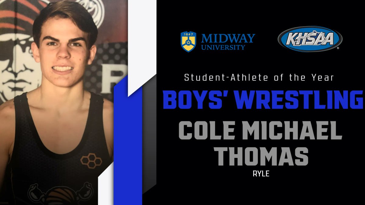KHSAA's tweet photo. Congratulations to the 2021-22 Midway University/KHSAA Boys' Wrestling Student-Athlete of the Year --- Cole Michael Thomas (Ryle)

@MidwayUniv
@RyleAthletics 
 
#khswr https://t.co/FIB7QMOwXW