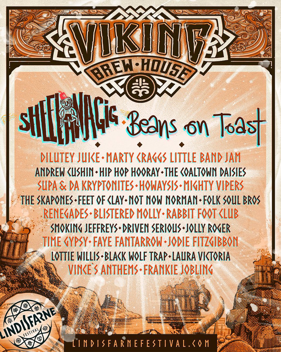 Lindisfarne Festival (@lindisfarnefest) on Twitter photo 🥁 #VikingBrewhouse 🛡 #lineup <a href="/sheelanagig/">Sheelanagig</a> <a href="/beanstoast/">Beans on Toast</a> #DiluteyJuice #MartyCraggsLittleBandJam <a href="/AndrewCushin/">Andrew Cushin</a> <a href="/HipHopHoorayUk/">Hip Hop Hooray</a> #TheCoaltownDaisies <a href="/keepitsupa/">SUPA & DaKryptonites</a> <a href="/Howaysis/">Howaysis</a> <a href="/mightyvipers/">The Mighty Vipers</a> <a href="/Skapones/">The Skapones</a> <a href="/FOCofficial/">Feet of Clay</a> #NotNowNorman #FolkSoulBros and soooo much more! What a time to be alive 👊 🥁 #VikingBrewhouse 🛡 #lineup <a href="/sheelanagig/">Sheelanagig</a> <a href="/beanstoast/">Beans on Toast</a> #DiluteyJuice #MartyCraggsLittleBandJam <a href="/AndrewCushin/">Andrew Cushin</a> <a href="/HipHopHoorayUk/">Hip Hop Hooray</a> #TheCoaltownDaisies <a href="/keepitsupa/">SUPA & DaKryptonites</a> <a href="/Howaysis/">Howaysis</a> <a href="/mightyvipers/">The Mighty Vipers</a> <a href="/Skapones/">The Skapones</a> <a href="/FOCofficial/">Feet of Clay</a> #NotNowNorman #FolkSoulBros and soooo much more! What a time to be alive 👊