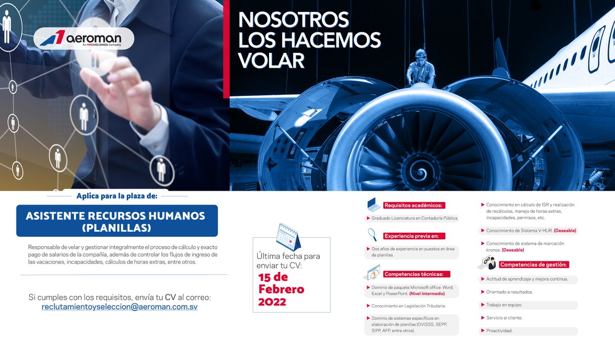 ¿Quieres formar parte de la mejor empresa de El Salvador? ✈️

🗣Plaza disponible: Asistente de Recursos Humanos (Planillas)

Si cumples con los requisitos, envíanos tu CV al correo: reclutamientoyseleccion@aeroman.com.sv

Última fecha para aplicar: Martes 15 de febrero de 2022🚨