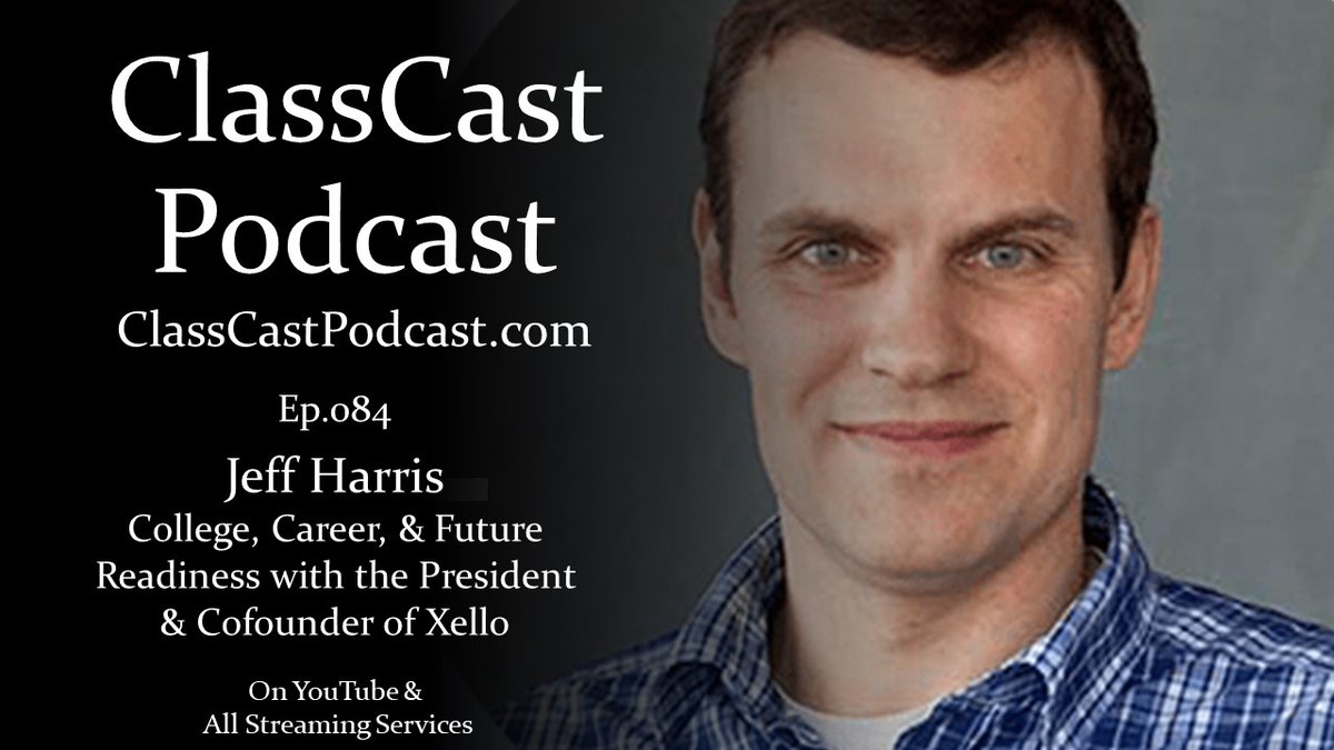 Want students to be #futureready? To consider 100s of #career paths &amp; post-secondary #education options? Learn new ways to advise &amp; guide from <a href="/xellofuture/">Xello</a> president Jeff Harris on ClassCast #Podcast Ep.084! Streaming everywhere!
classcastpodcast.com/classcast/ep08… #counselorappreciationweek