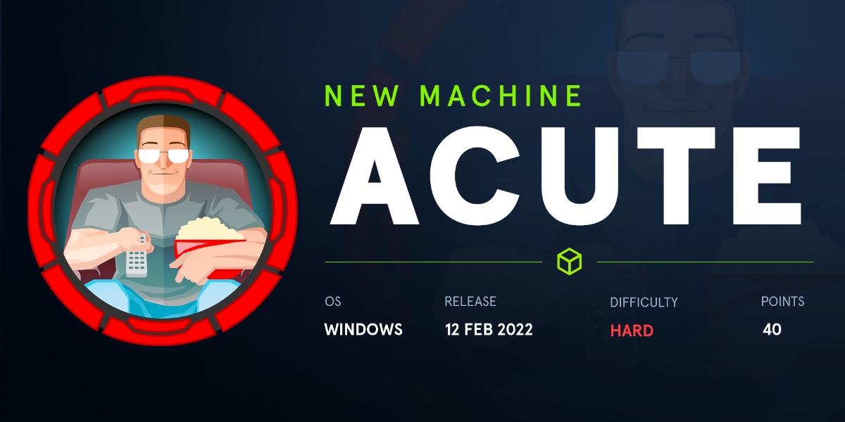 Sorry <a href="/netflix/">Netflix</a>, they will be busy this weekend! 😉
Acute #Hard #Windows Machine created by <a href="/dmw0ng1/">dmw0ng</a> will go live 12 Feb 2022 at 19:00:00 UTC. EarlyAccess will be retired! Join now and start #hacking: hackthebox.com
#HackTheBox #CyberSecurity #InfoSec #NewRelease