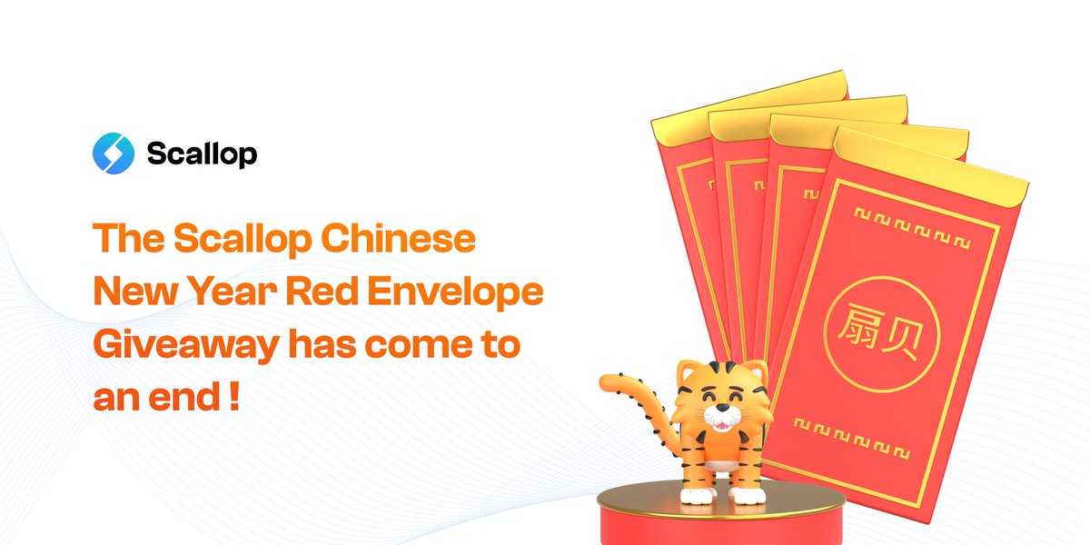 emoney_network's tweet photo. 🎊 The #Scallop Chinese New Year #RedEnvelope Giveaway has come to an end! 🎊

🙏 Thank you all for participating and making this giveaway a huge success! 

Stay tuned; winners will be announced soon! 🚀

$SCLP https://t.co/8oPnDZWdMQ