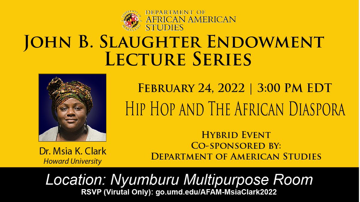 AAAS_UMD's tweet photo. 2 weeks until our 2nd guest lecture series event begins, f/ Dr. Msia Clark!
Event Info: https://t.co/i9qIFKnds2
Co-sponsor: @umd_amst
Location: @Nyumburu
#BlackHistory #BlackHistoryMonth #HipHopCulture #AfricanaStudies #AASDUMD #AFAMUMD #ExploreAfricanAmericanStudiesUMD https://t.co/HRYMbf8RWR