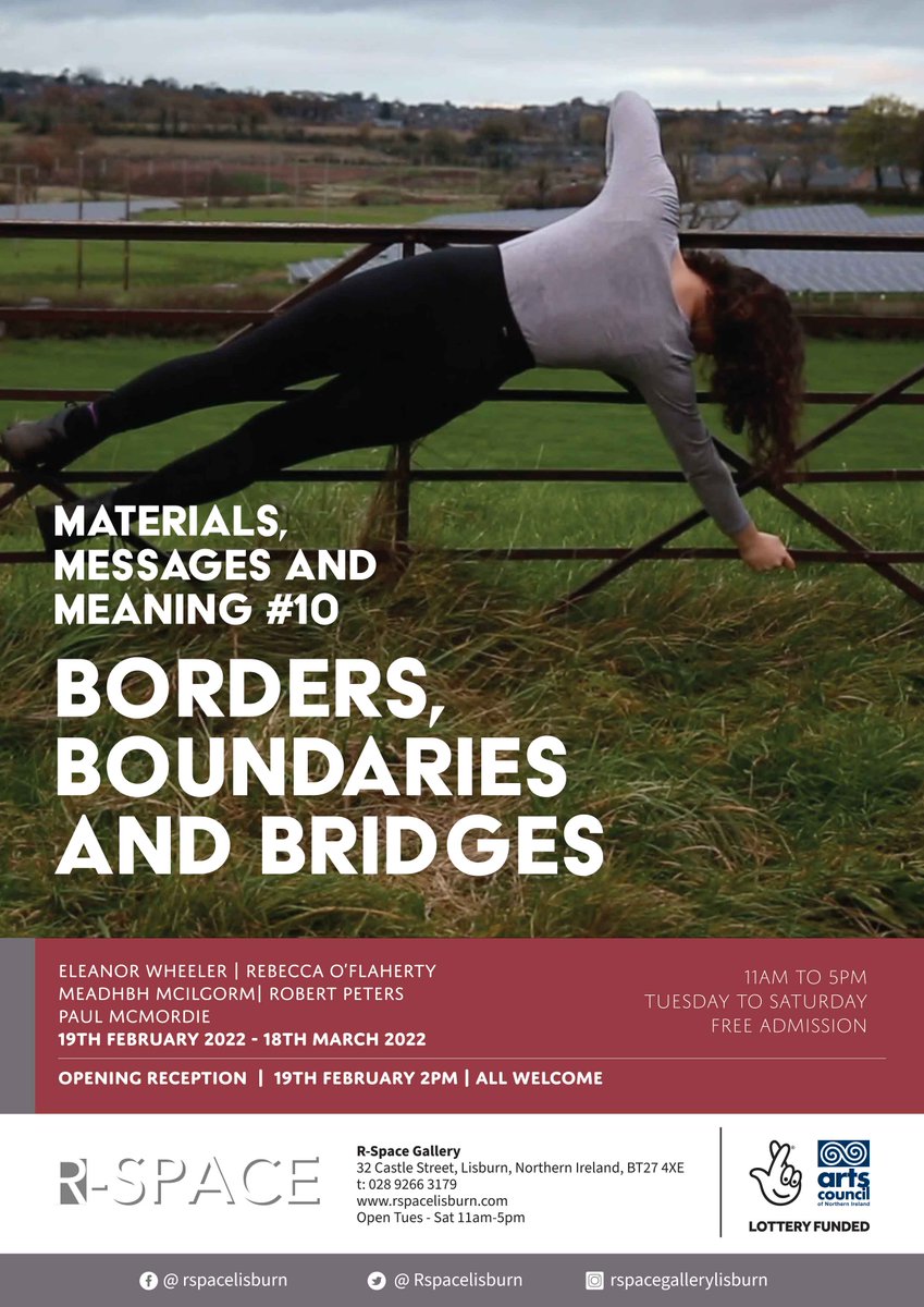 MMM#10 Borders, Boundaries and Bridges group exhibition opening Sat 19th February, 2pm. Selected artists Eleanor Wheeler, Sinead O'Donnell, Rebecca O'Flaherty, Meadhbh McIlgorm, Robert Peters and Paul McMordie
#material #message #meaning