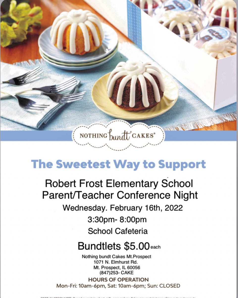FrostPTOCCSD59's tweet photo. Support your Frost PTO Wednesday February 16, 2022 during conferences by purchasing a scrumptious and decadent Bundt cake! https://t.co/H6dZ4s6V7w