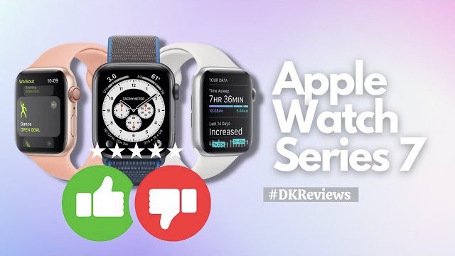 DKBReviews's tweet photo. Apple Watch Series 7 2022 Reviews!

Watch: https://t.co/BlQMpLFrh1

#AppleWatch7 #DKReviews #AppleProducts #Applewatchreview #NewApplewatch https://t.co/2bT73Kk2yK