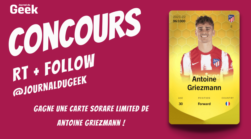 JournalDuGeek's tweet photo. 🎁#Concours🎁
Gagnez la carte Sorare Limited de Antoine Griezmann ! ⚽

Pour participer : 
👉RT &amp; Follow @journaldugeek 
👉Créer ou avoir un compte @Sorare : https://t.co/CgieFxzFXr
🚨Sorare : le guide complet pour bien débuter : https://t.co/3v4m4KxaWO
Bonne chance à tous ! 🍀 https://t.co/l3wMVsyKJW
