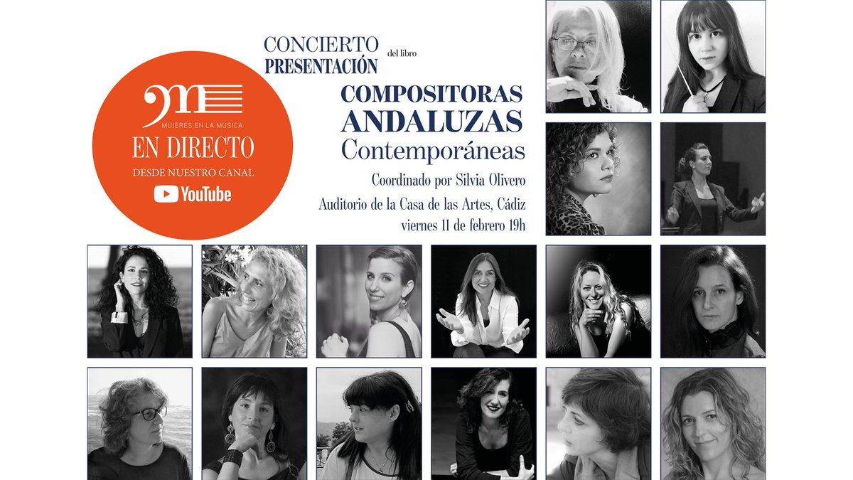 MujeresMusica's tweet photo. No os perdáis el concierto/conferencia #CompositorasAndaluzas mañana a las 19h en directo desde nuestro canal de YouTube https://t.co/N4lYEmV2Pb https://t.co/iBRqXmpsi2