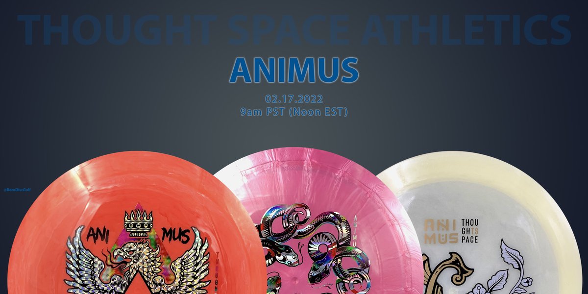 RareDiscGolf's tweet photo. THOUGHT SPACE ANIMUS
All plastics - launching February 17th at 9am PST.
#RareDiscs #ThoughtSpace #DiscGolf https://t.co/WaS6WsHGob