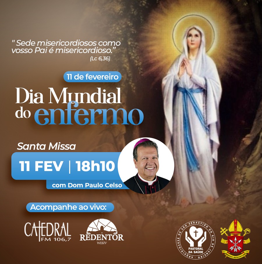 psauderio's tweet photo. 11 de fevereiro
Dia Mundial do Enfermo

Santa Missa ● 11 fev | 18h10
com Dom Paulo Celso

Transmissão pela
https://t.co/c76F9t3kmZ

#PastoraldaSaúde #DiaMundialdoEnfermo #NossaSenhoraDeLourdes #DomPauloCelso #ArqRio #RiodeJaneiro #Igreja #Católico https://t.co/S4lAlOqy1J