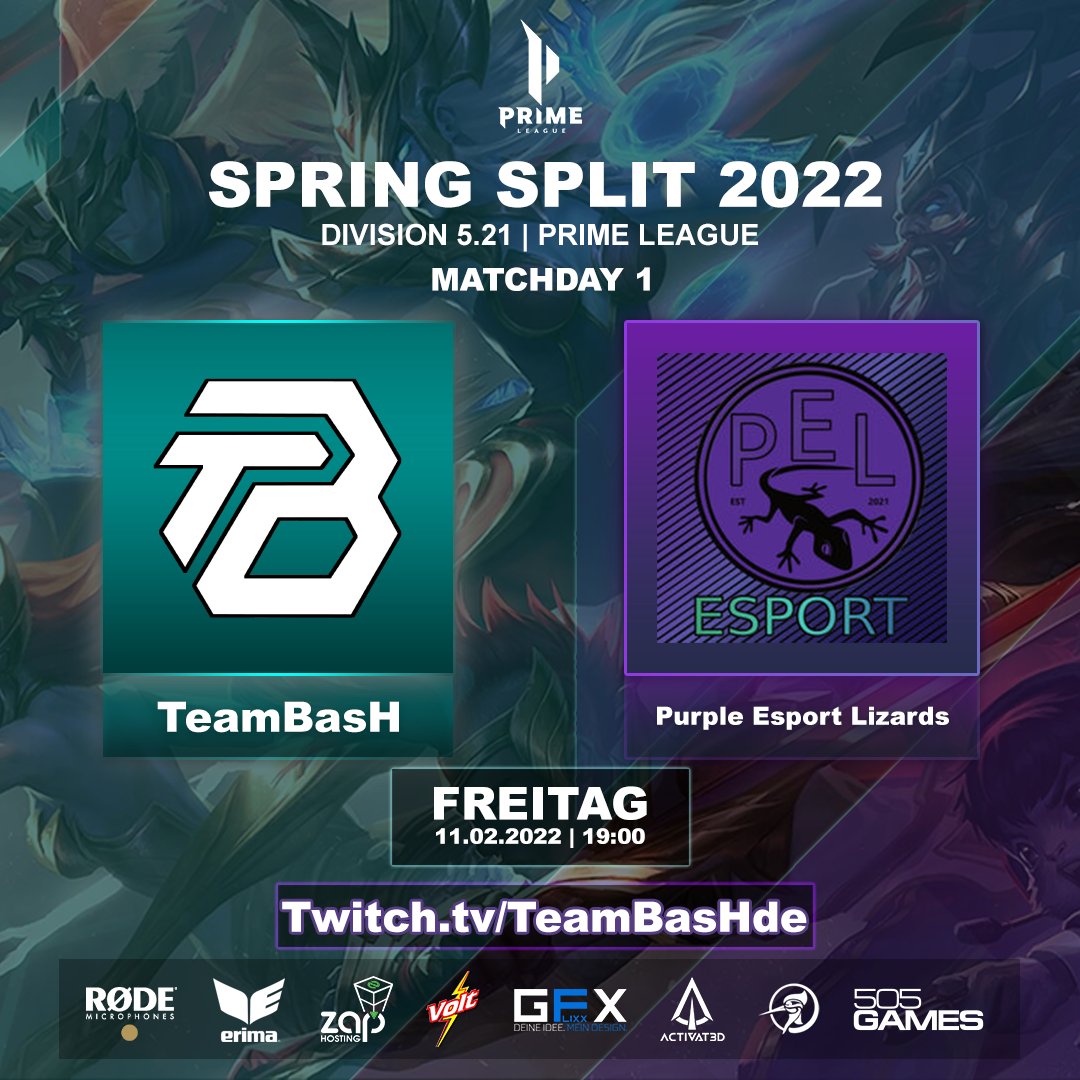 TeamBasH Gaming (@teambash_gaming) on Twitter photo Prime League | Div 5.21 | Match 1
Es geht weder los mit der <a href="/PrimeLeague/">Die Techniker Prime League</a> im ersten Match trifft unser Mainteam auf das Team Purple Esport Lizards der <a href="/LizardsPurple/">PEL</a> 
Wann? 11.02.2022 19:00 Uhr
Wo? Twitch.tv/TeamBasHde
Maincaster:
MadDrauf aka. Johannes
Cocaster:
Amity aka. Kev Prime League | Div 5.21 | Match 1
Es geht weder los mit der <a href="/PrimeLeague/">Die Techniker Prime League</a> im ersten Match trifft unser Mainteam auf das Team Purple Esport Lizards der <a href="/LizardsPurple/">PEL</a> 
Wann? 11.02.2022 19:00 Uhr
Wo? Twitch.tv/TeamBasHde
Maincaster:
MadDrauf aka. Johannes
Cocaster:
Amity aka. Kev