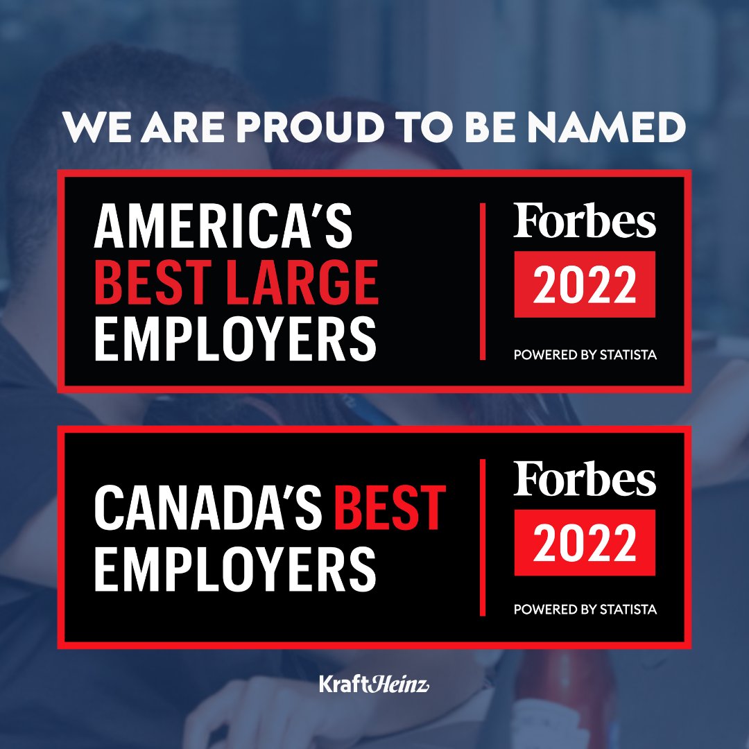 We’re proud to be named to @Forbes 2022 list of Best Employers in both the U.S and Canada! Learn more about this recognition by visiting lnkd.in/gzGZN9XJ lnkd.in/gGwjGFYr #HereAtKraftHeinz