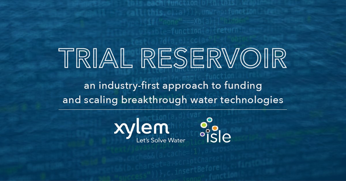 Xylem is sponsoring @isleutilities Trial Reservoir, providing #tech companies access to trial funding and #waterutilities a chance to adopt technology with minimal financial risk. With #TrialReservoir, the pace of adoption is game-changing. ow.ly/4fEz50HRxXc #LetsSolveWater