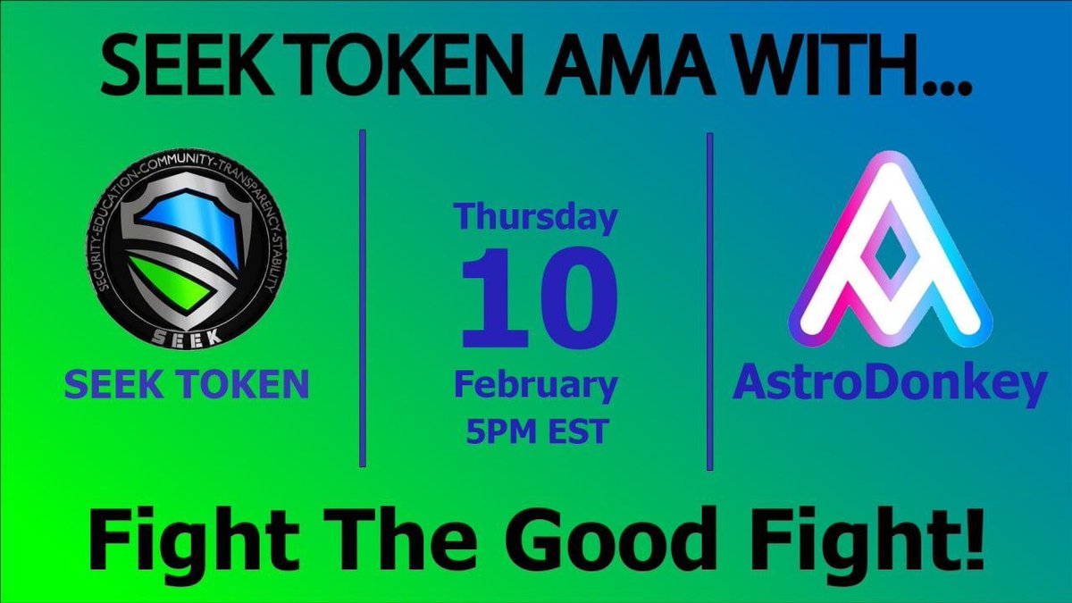 His__Airness's tweet photo. 🚨🚨🚨REMINDER!!!🚨🚨🚨
SEEK Token will be hosting its first AMA with AstroDonkey today, February 10th, at 5:00 PM EST.
This will happen live in our TG. https://t.co/5LTp593bjn
Set a reminder and come and join us.
#SEEK_Token2, #AstroDonkey https://t.co/EE3PAFDWNh