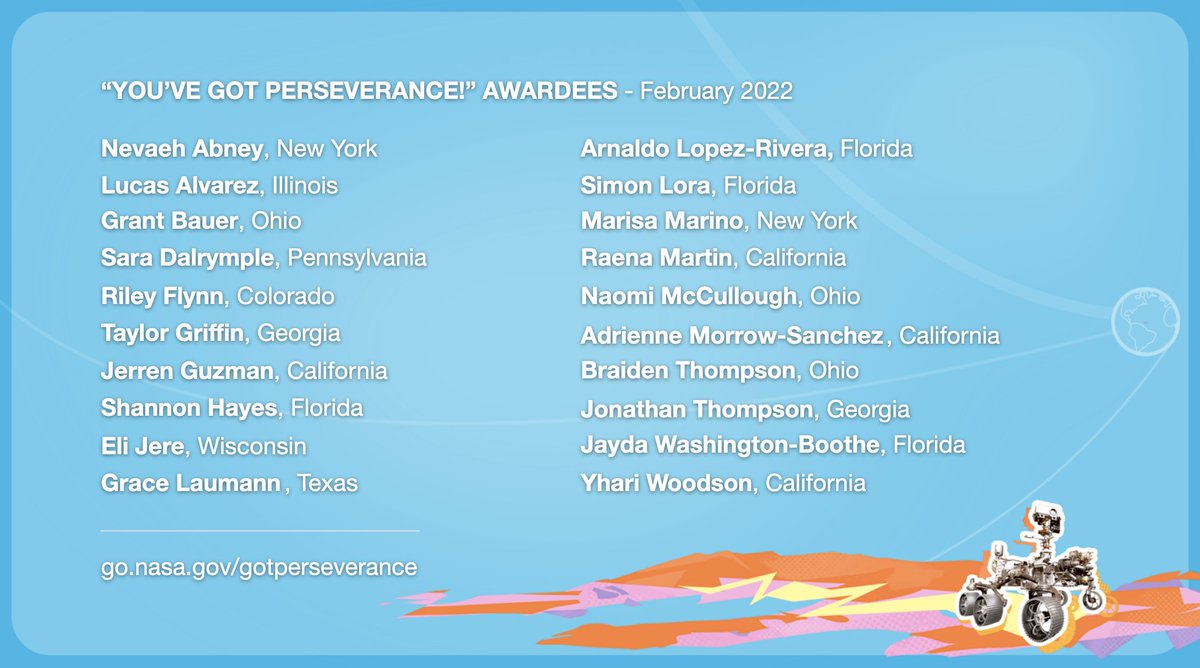Middle-school students all over the country were nominated for showing that they’ve #gotperseverance. Soon, these kids will get a personal message I beamed to them all the way from Mars! 
 
Learn more / Nominate a student: go.nasa.gov/gotperseverance