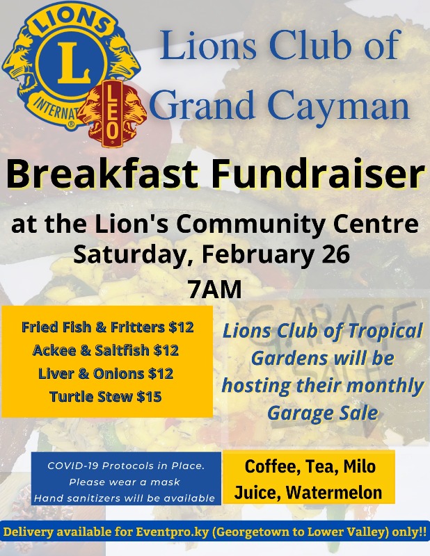 CaymanLions's tweet photo. The Lions Club of Grand Cayman will be hosting its monthly breakfast fundraiser. On Saturday 26 of February starting at 7am. 
https://t.co/STENEvia8W 
Please wear your mask and observe social distancing.
#lionseverywhere #lionssmile #gcmlions #weserve #lionsinternational https://t.co/O7OSvs7262