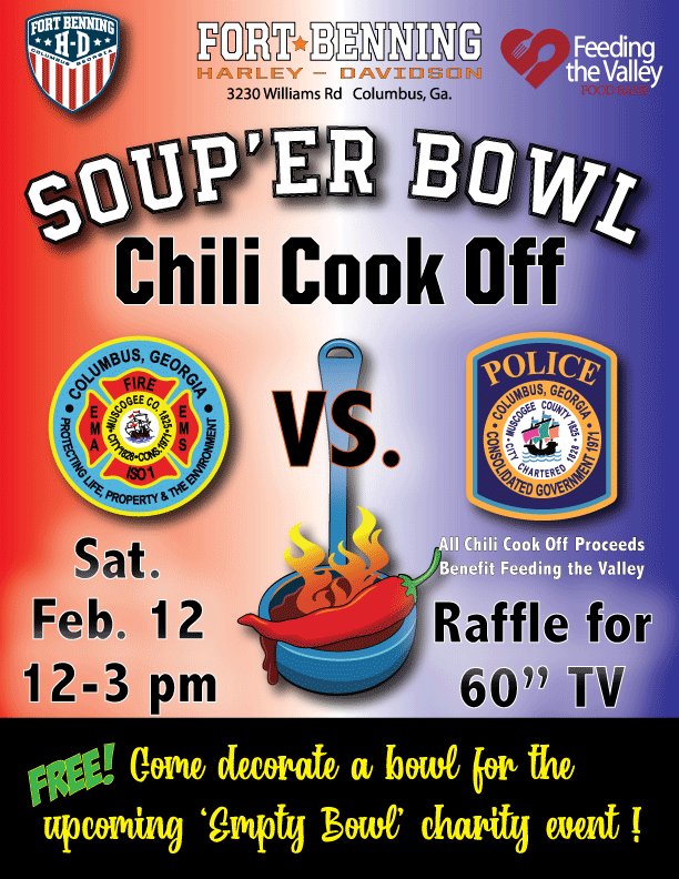 Please join us at Ft Benning Harley Davidson on Williams Rd. Saturday, February 12th at 12 for a chili cook off between Police and Fire.  If any fire or EMS wants to participate please email Chief John Shull at jshull@columbusga.org