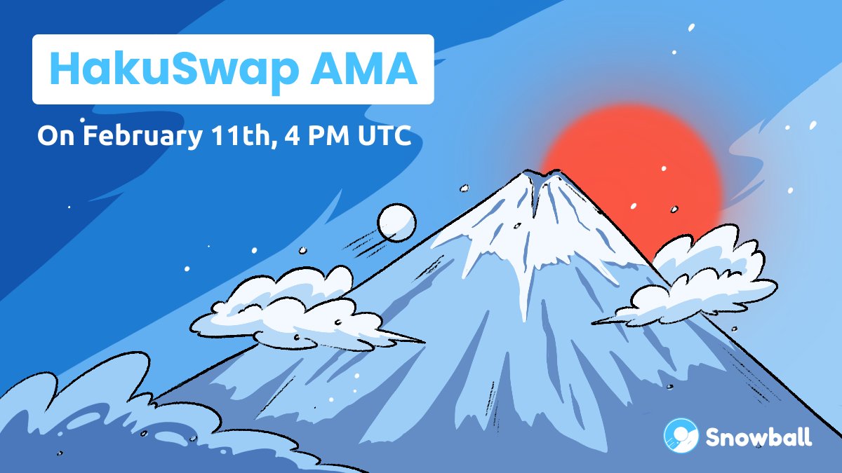 Join us tomorrow for our AMA with @HakuSwap !

When? Friday Feb. 11th at 4pm UTC
Where? Our Telegram t.me/throwsnowballs

We hope to see you there and answer all your questions!

#Avalanche #DeFi