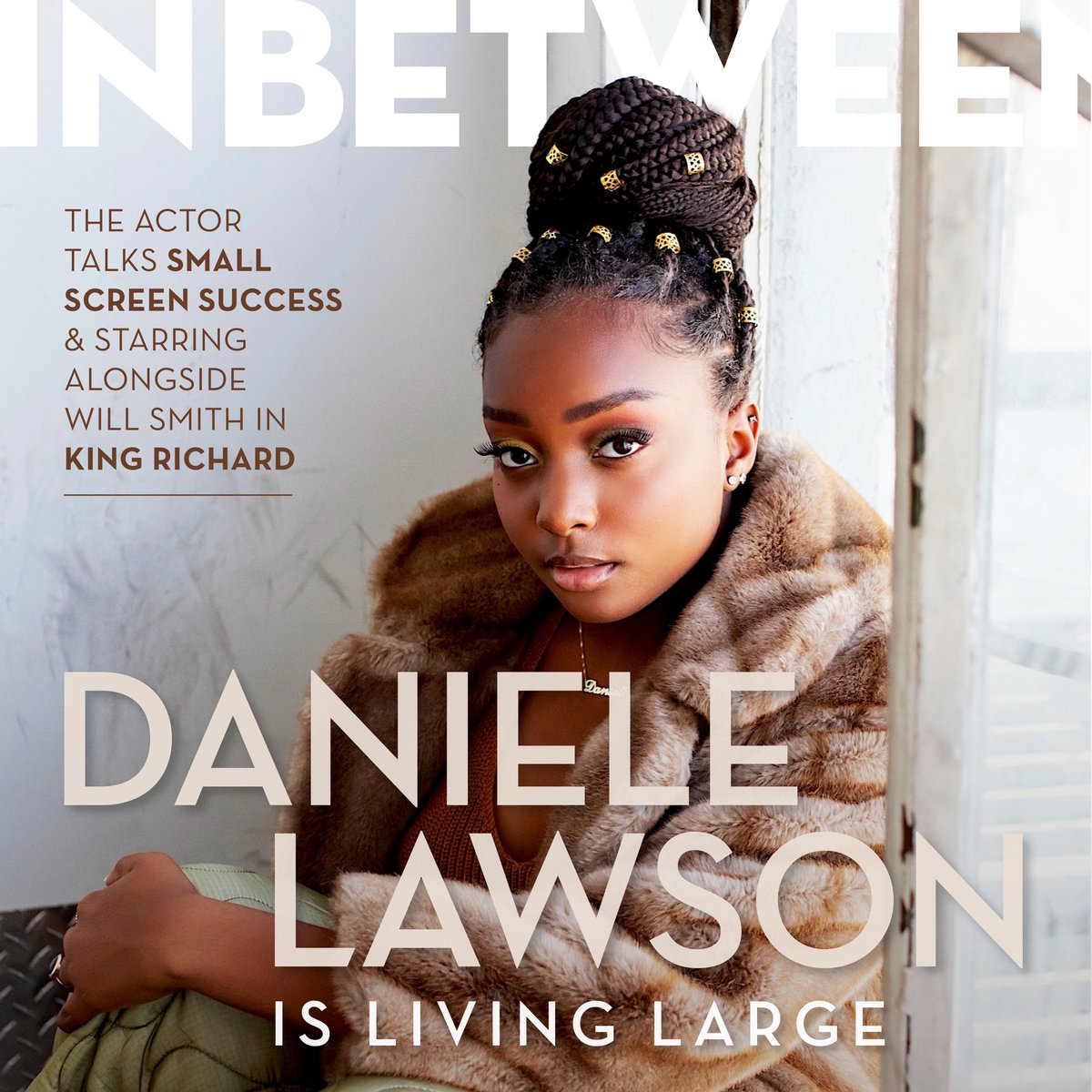 I am loving <a href="/inbetweenzine/">INBETWEEN Magazine</a> new cover featuring <a href="/daniele_lawson/">Daniele Denise Lawson</a> from King Richard!