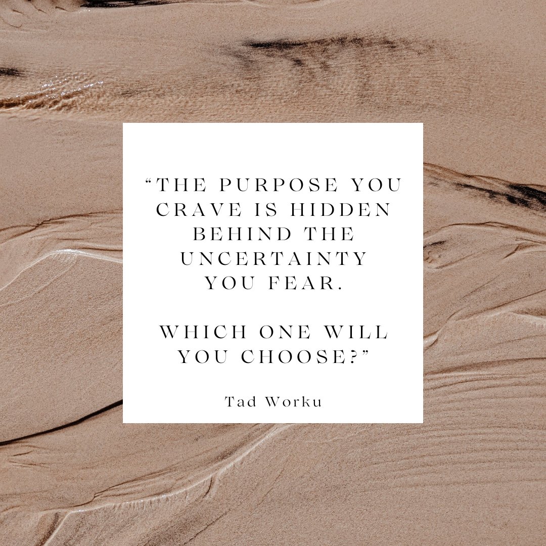 “The purpose you crave is hidden behind the uncertainty you fear. Which one will you choose?” - Tad Worku

#quotation #quotes #dailyquotes #dailymotivation #purpose #quotestoliveby #quoteoftheday #quote