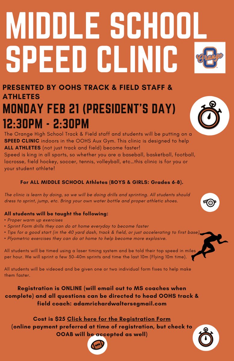 MIDDLE SCHOOL ATHLETES! Speed is a Skill, come learn how to get faster, all sports welcome! Speed Clinic on President's Day at OOHS 12:30-2:30pm!Register here: orangepioneerathletics.com/2022-boys-girl…