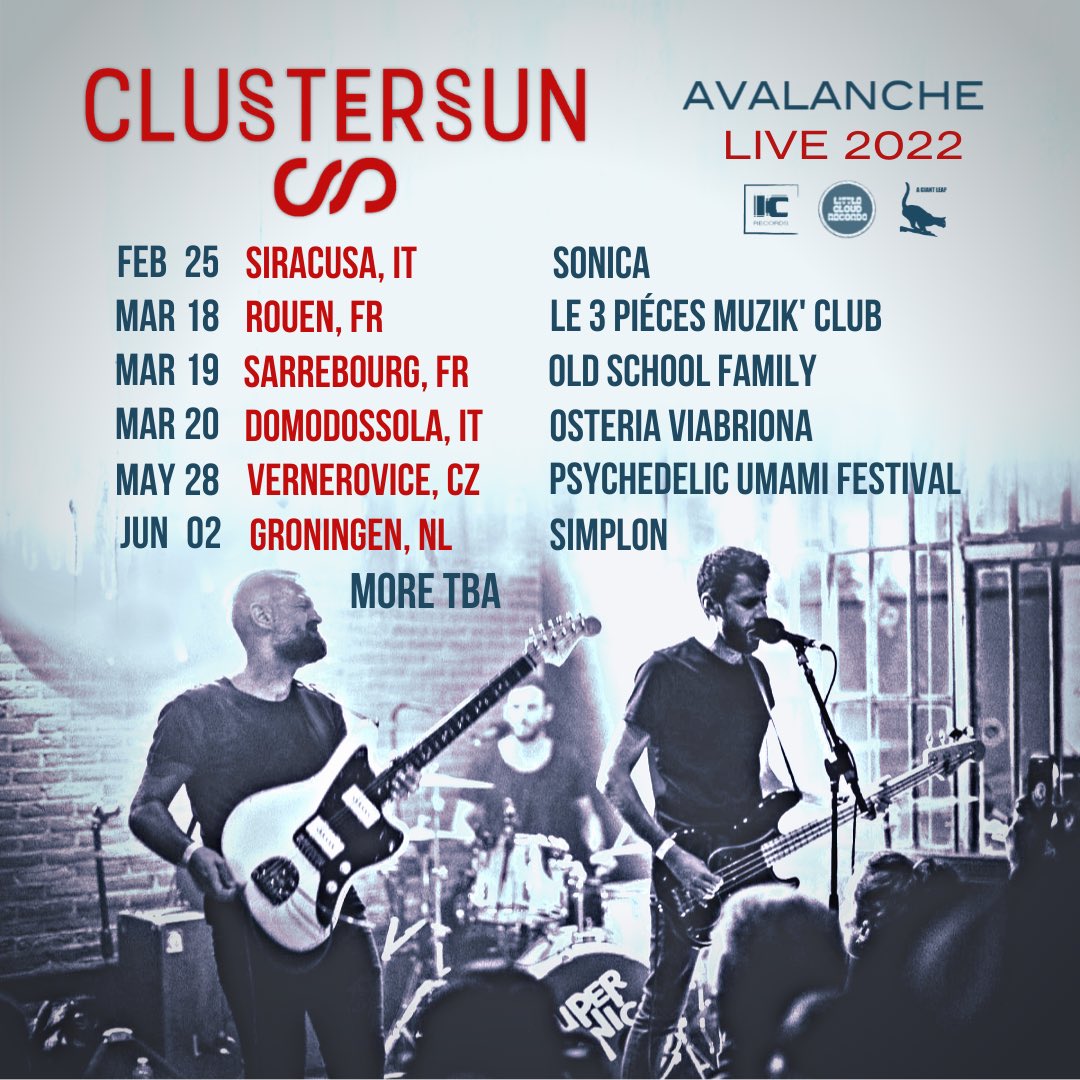 CLUSTERSUN's tweet photo. 🚌 🎸⚡️ We are back on the road! Thrilled to announce the first live dates of 2022 in Italy, France, Czech Republic and Netherlands #CLUSTERSUN #avalanche #tour #live #livedates #concerts #gigs #shoegaze #shoegazing #shoegazer #postpunk #psych #psychedelia #psychedelic https://t.co/by9VW8OSAX