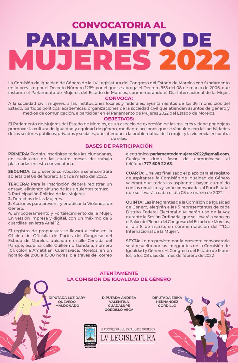 La convocatoria del #ParlamentoDeMujeres2022 estará abierta hasta el 1° de marzo de este año. El registro de propuestas será en la oficialía de partes del #CongresoMorelos, ubicada en Guillermo Gándara No.101, en horario de 9:00 a 15:00 hrs.