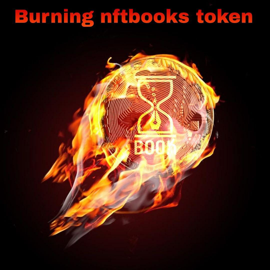 NFTBooks_kurd's tweet photo. @nftbstoken It's  time to burning tokens 😎😋🔥🔥

@nftbstoken
#NFTBOOKS #WeAreRealBookers 
#BookSwarmArmy $NFTBS https://t.co/Yd7vSXDZ7C