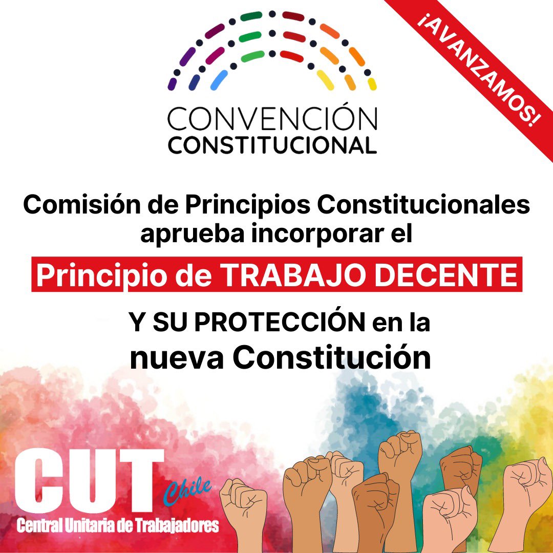 ¡HOY ES UN GRAN DÍA PARA EL SINDICALISMO CHILENO! 🙌 La Comisión de Principios Constitucionales de la <a href="/convencioncl/">Chile Convención</a> aprobó incorporar el Principio de #TrabajoDecente y su PROTECCIÓN en la nueva Constitución 🥳 #OrgulloSindical