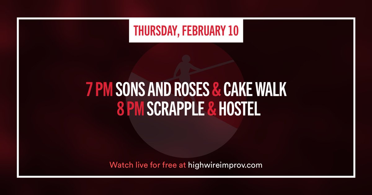 Two full hours of fantastic comedy tonight starting at 7 pm EST. All at youtube.com/highwireimprov!