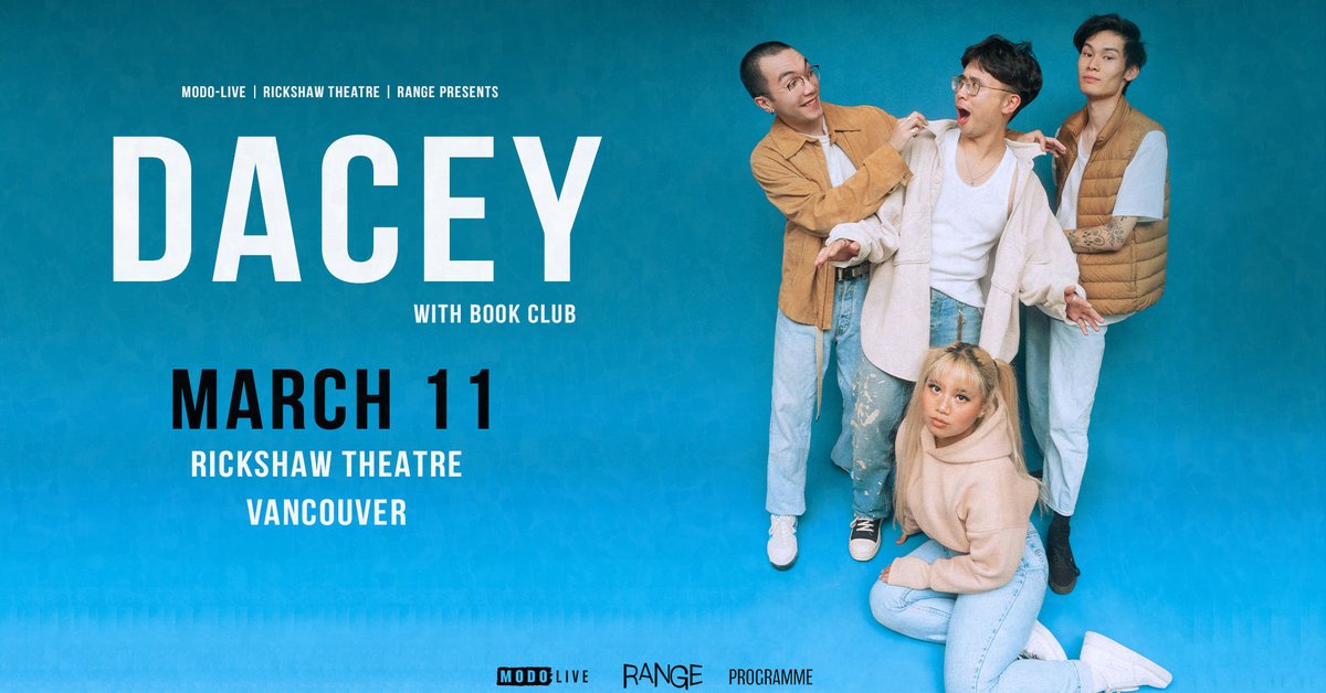 JUST ANNOUNCED: Vancouver R&amp;B sensation <a href="/DACEYtheband/">DACEY</a> is blessing us with another hometown show! 🙏 Catch them at the <a href="/RickshawTheatre/">Rickshaw Theatre</a>  with special guests Bookclub on Friday March 11th. Tickets are available now: bit.ly/DACEY-Vancouver 💙