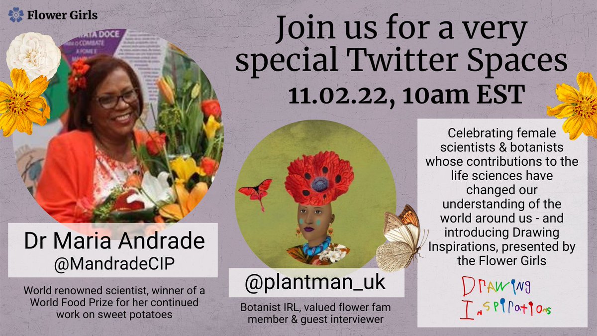 The Flower Girls 🌸 (@flowergirlsnft) on Twitter photo Set your reminders flower fam - we'll be hosting TWO Twitter Spaces tomorrow, 10am EST & 12pm EST 🌼💐
Tune in to hear more from our special guest <a href="/MandradeCIP/">Maria Andrade</a> - the first scientist in our Drawing Inspirations series! Interviewed by <a href="/plantman_uk/">plantman.eth|Manash Chatterjee🎙</a> 🌱
x.com/i/spaces/1ypKd… Set your reminders flower fam - we'll be hosting TWO Twitter Spaces tomorrow, 10am EST & 12pm EST 🌼💐
Tune in to hear more from our special guest <a href="/MandradeCIP/">Maria Andrade</a> - the first scientist in our Drawing Inspirations series! Interviewed by <a href="/plantman_uk/">plantman.eth|Manash Chatterjee🎙</a> 🌱
x.com/i/spaces/1ypKd…