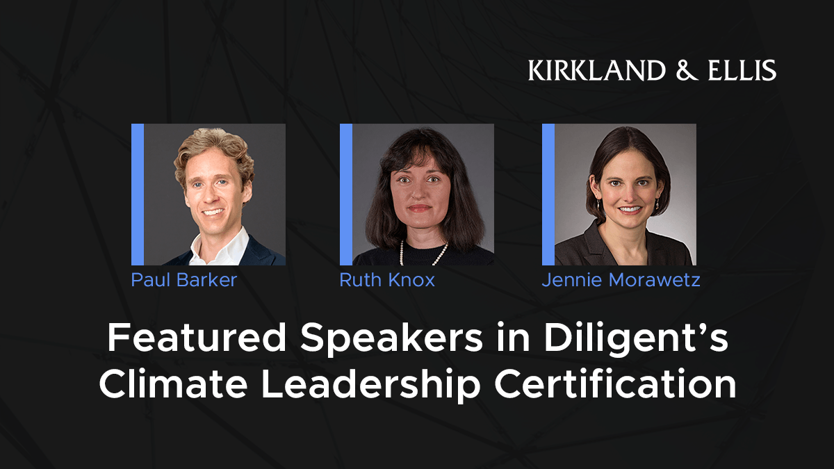 Kirkland_Ellis's tweet image. Kirkland ESG &amp;amp; Impact partners Paul Barker, Ruth Knox and Jennie Morawetz provided input on and are featured speakers in @diligentHQ&apos;s Climate Leadership Certificate Program. Learn more and register: bit.ly/3GF6jBp