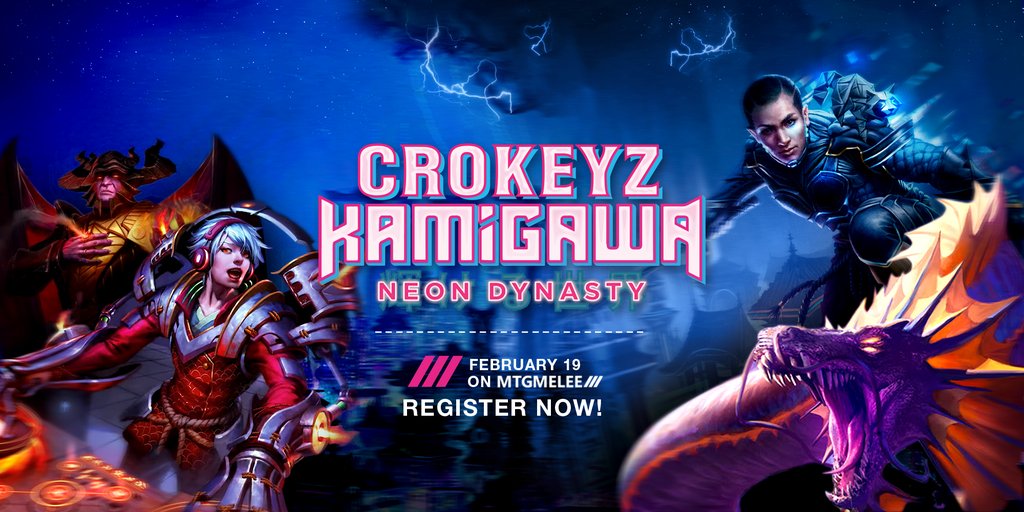 HUGE $5k Standard tournament! 

To celebrate Kamigawa release, we will be putting on another big Standard tournament, this time with cash prizes and a seat at the next Set Championship and much more!

You can sign up and find all the details here: tl.gg/crokeyztournam…
