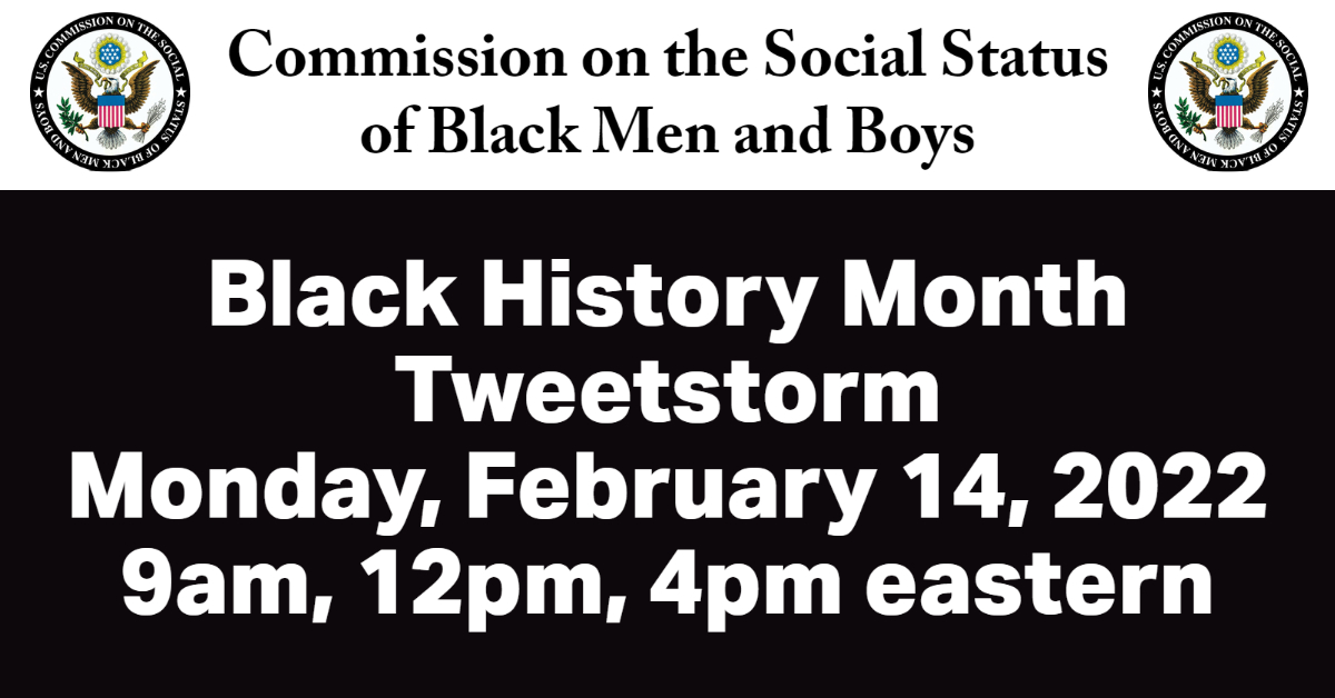 USCCRgov's tweet photo. #JoinUs! Monday, 2/14 at 9 am/12pm/4pm eastern for a #tweetstorm in honor of #BlackHistoryMonth w/ The Commission on the Social Status of Black Men and Boys (#CSSBMB) Commissioners, partners &amp; @USCCRgov! #CSSBMBConnect #BHM2022

Follow our tweets Monday &amp; join the conversation! https://t.co/vpXYJex2KY